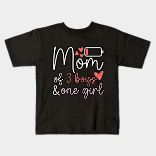 Funny Mother's Day Birthday Mom of Three Boys and One Girl Kids T-Shirt